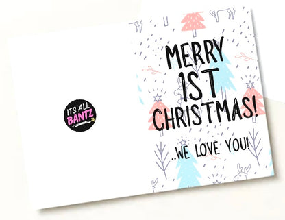 Merry 1st Christmas -  Greeting Card