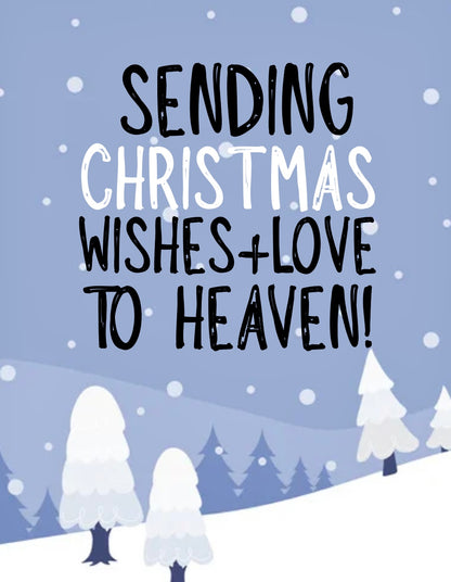 Love To Heaven -  Greeting Card