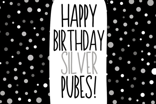 Happy Birthday Silver Pubes - Wine Bottle Label
