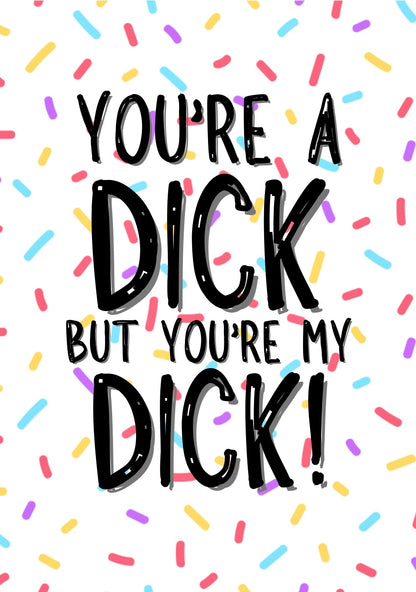 My Dick - Greeting Card