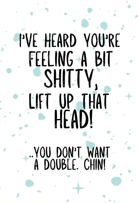 Double Chin - Greeting Card
