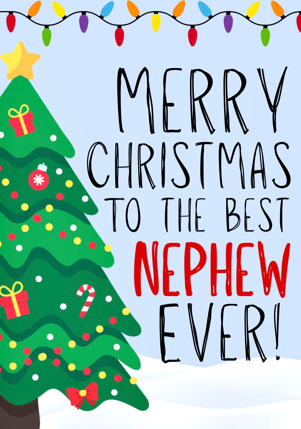 Merry Christmas Nephew -  Greeting Card