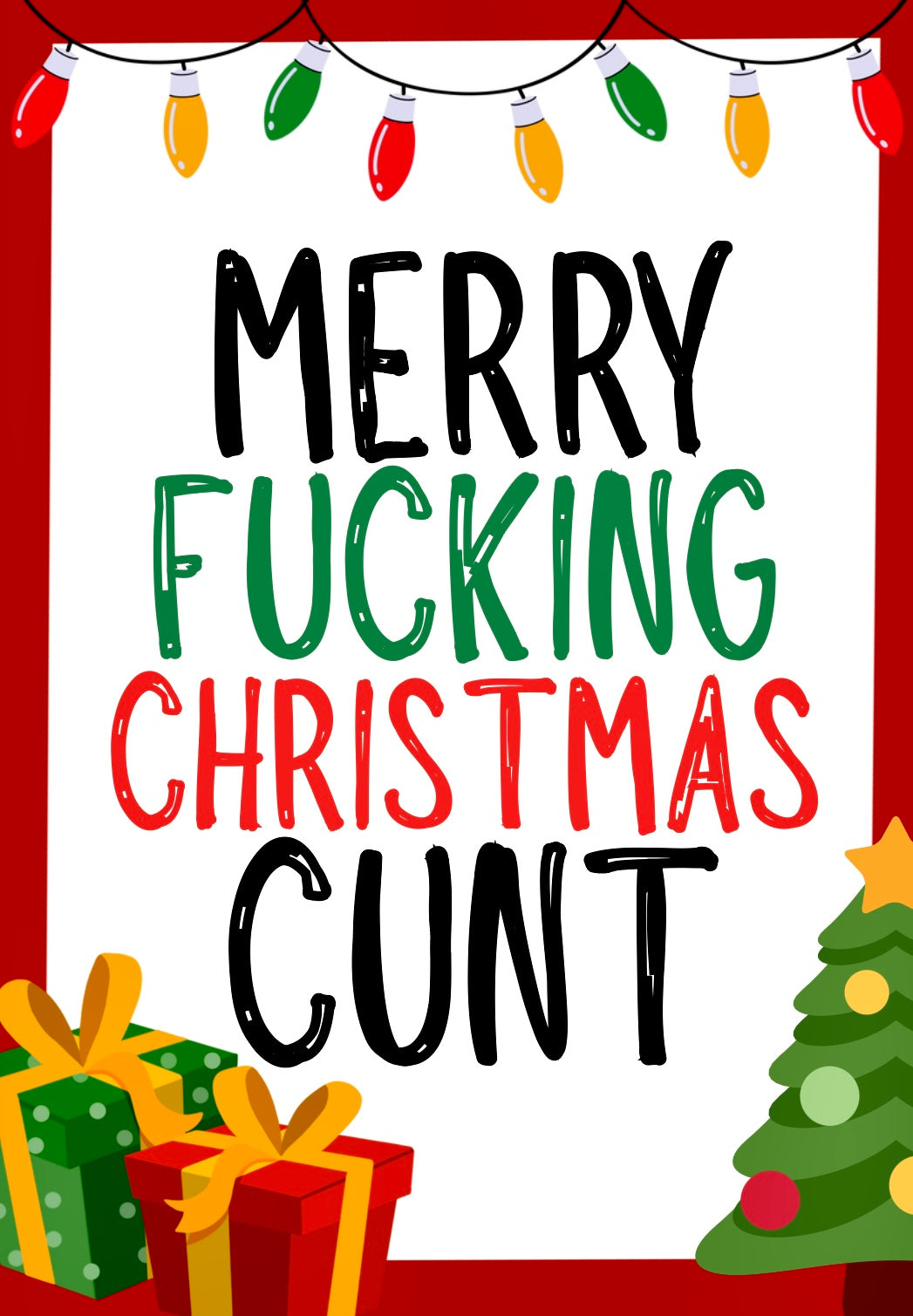 Christmas Cunt -  Greeting Card
