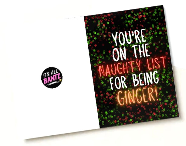 Naughty List Ginger -  Greeting Card