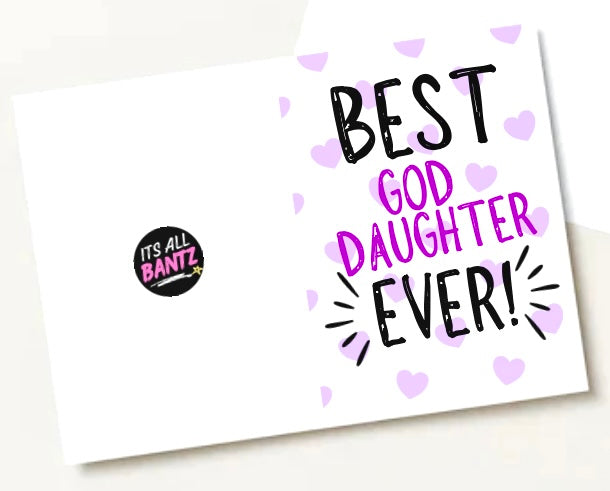 Best God Daughter Ever -  Greeting Card