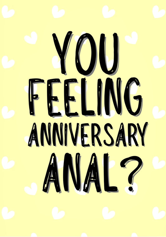 Anniversary Anal - Greeting Card