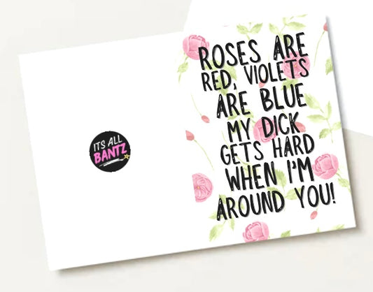 You Make My Dick Hard - Greeting Card