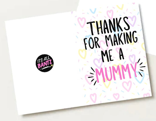 Thanks Mummy -  Greeting Card