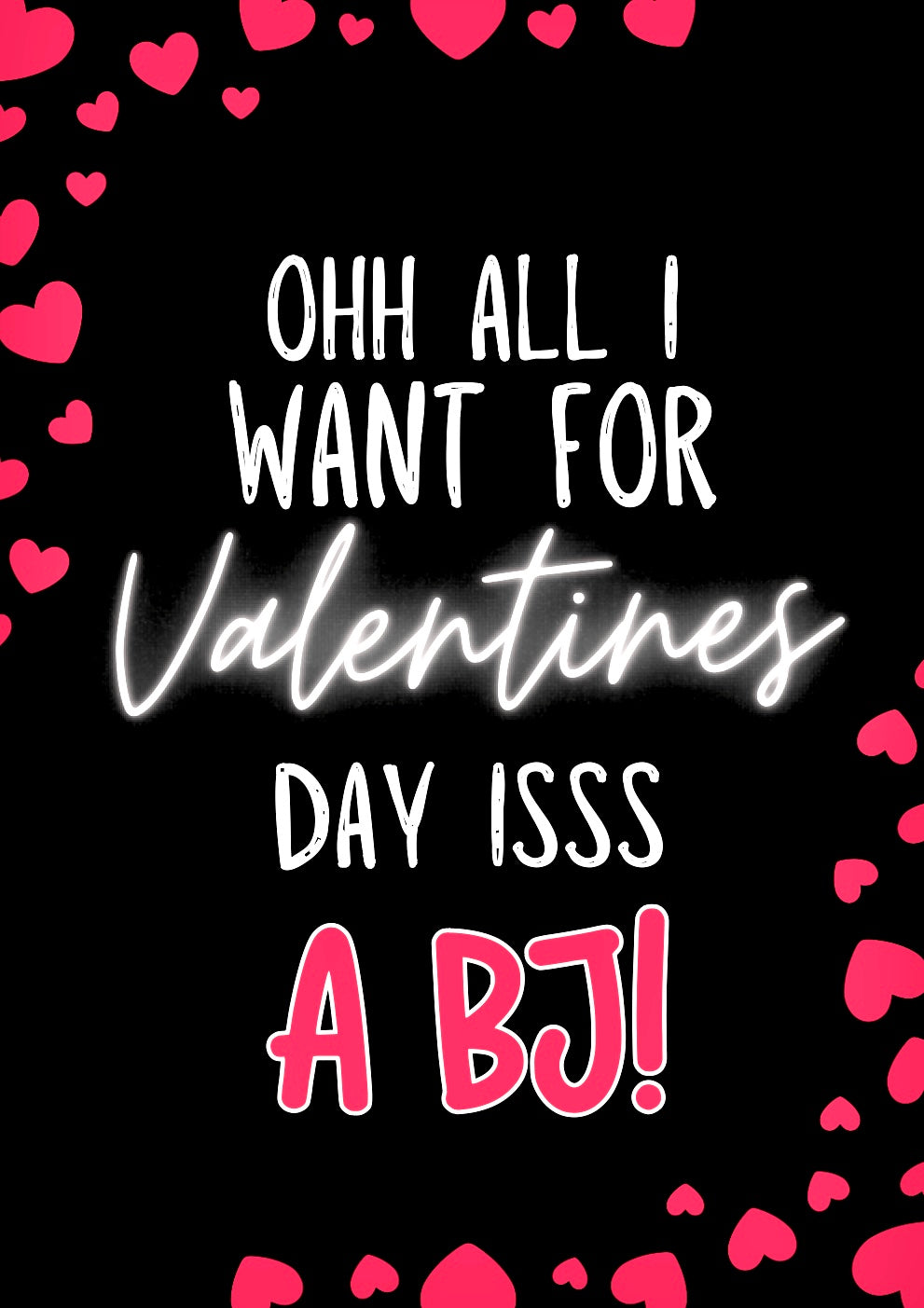A BJ For Valentines - Greeting Card