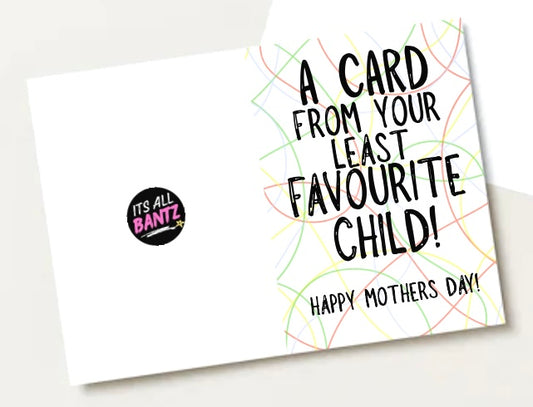 Least Favourite Child - Greeting Card