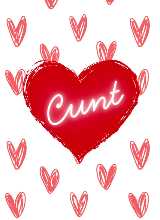Cunt Heart - Greeting Card