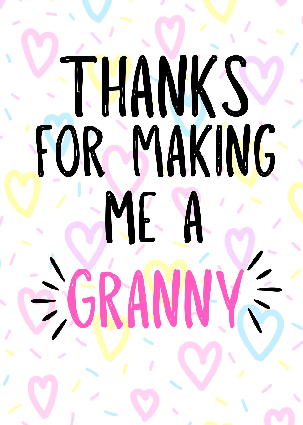 Thanks Granny -  Greeting Card