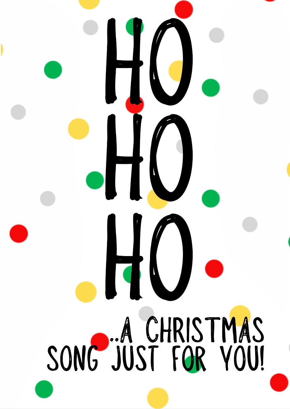 Ho Ho Song -  Greeting Card
