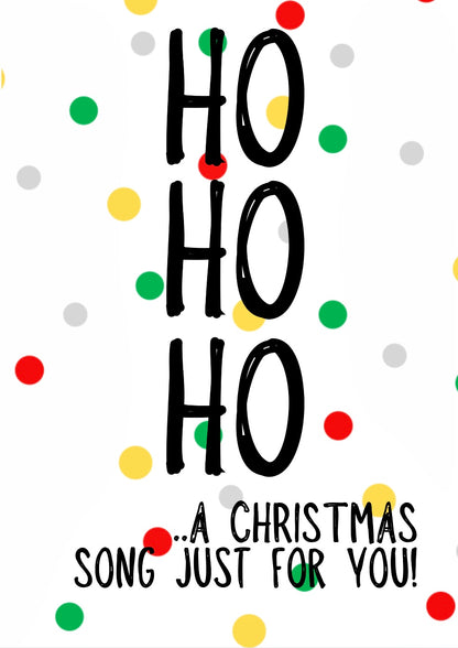 Ho Ho Song -  Greeting Card