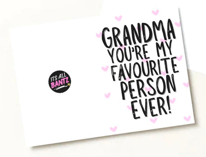 Grandma My Favourite - Greeting Card