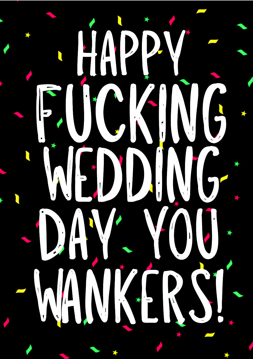 Wedding Wankers -  Greeting Card