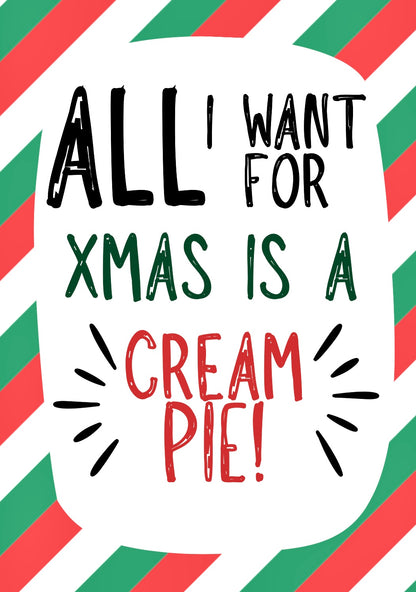 Cream Pie Christmas -  Greeting Card