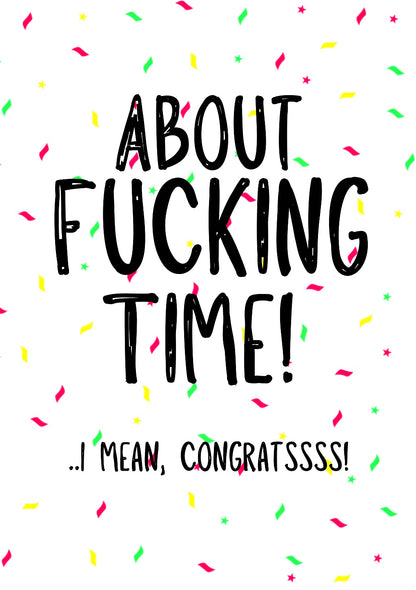 I Mean Congrats -  Greeting Card