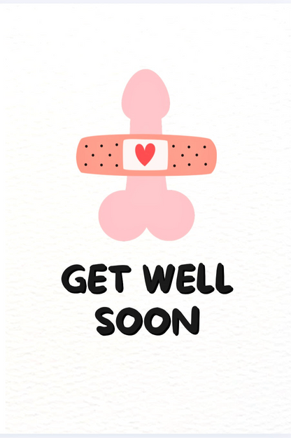 Get Well Soon Penis - Card