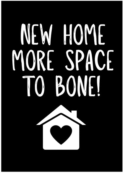 Space To Bone -  Greeting Card