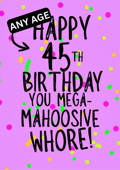 Mahoosive Mega Whore - Greeting Card