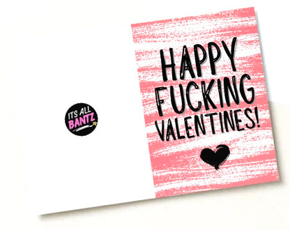 Happy Fucking Valentines - Greeting Card