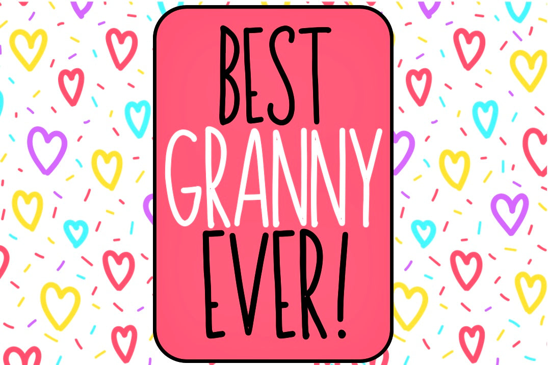 Best Granny Ever - Wine Bottle Label