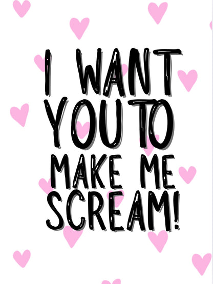 Make Me Scream - Greeting Cardm