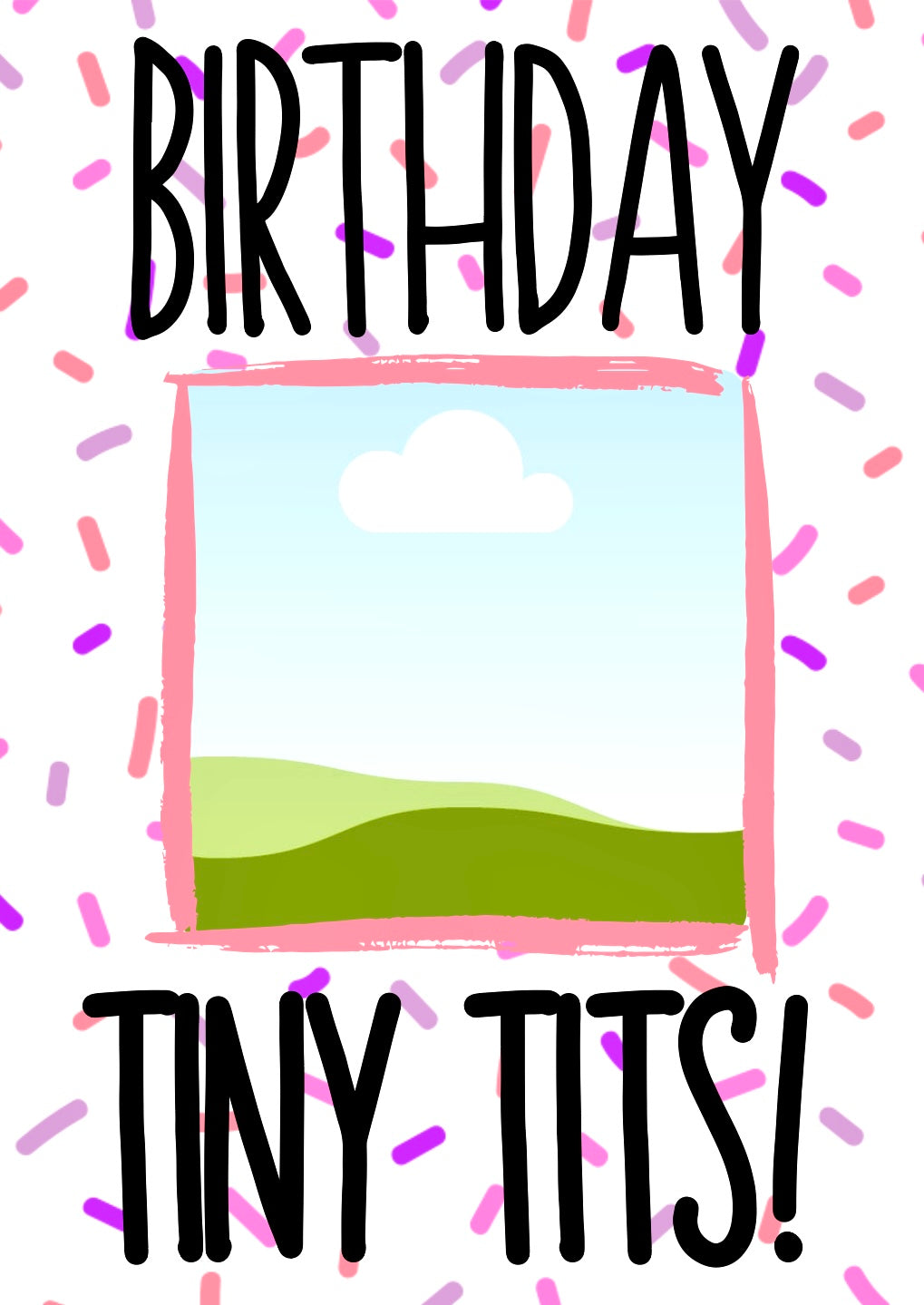 Birthday Tiny Tits - Greeting Card
