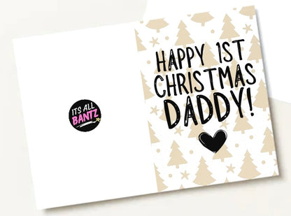 Happy 1st Christmas Daddy -  Greeting Card