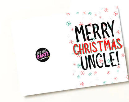 Merry Christmas Uncle -  Greeting Card