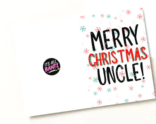 Merry Christmas Uncle -  Greeting Card