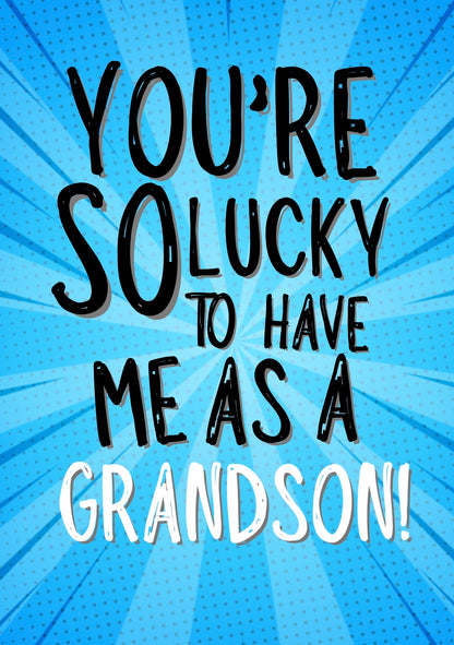 So Lucky Grandson - Greeting Card