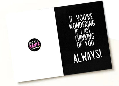 Always -  Greeting Card