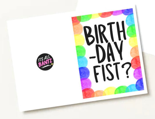 Birthday Fist - Greeting Card