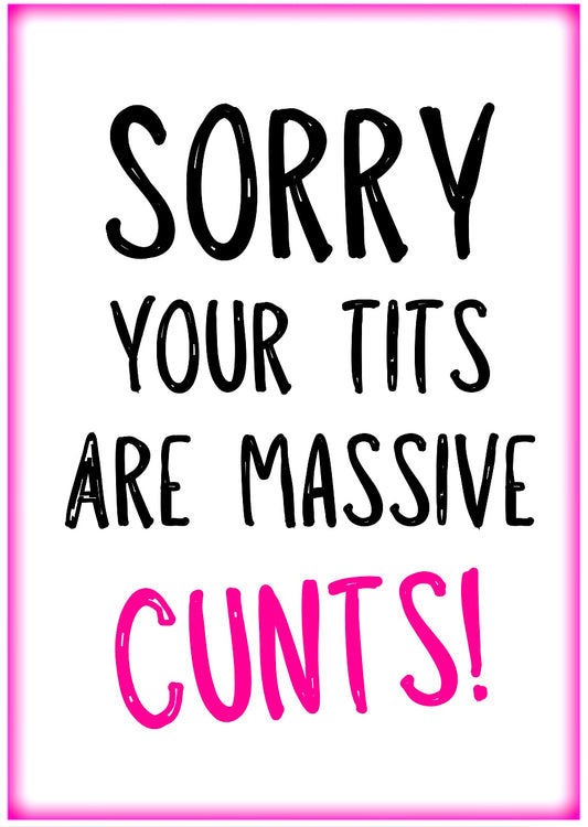 Tits Are Cunts -  Greeting Card