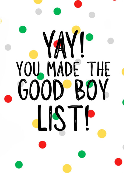 Good Boy List -  Greeting Card