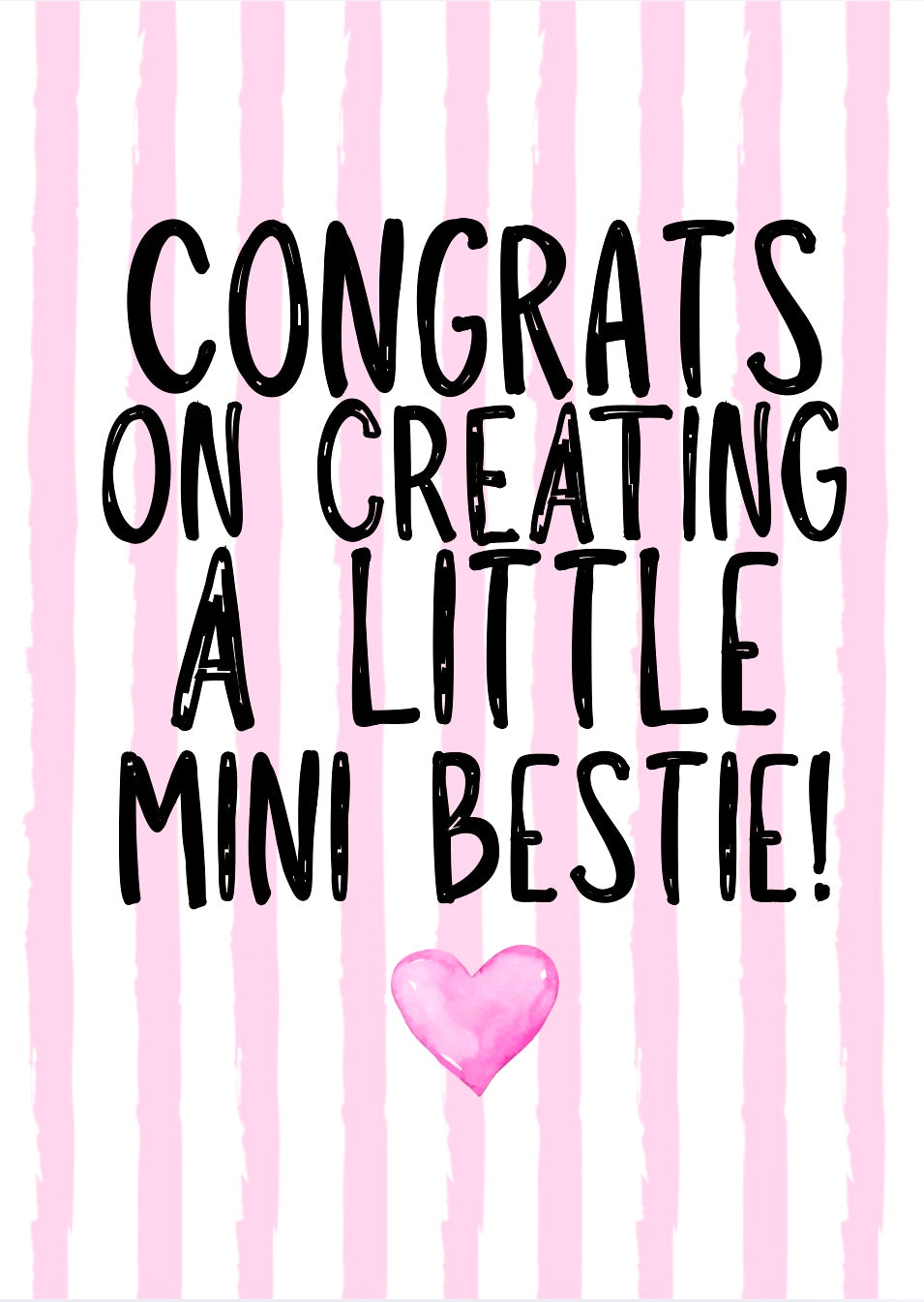 A Little Mini Bestie -  Greeting Card