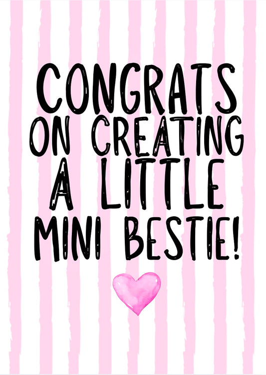 A Little Mini Bestie -  Greeting Card