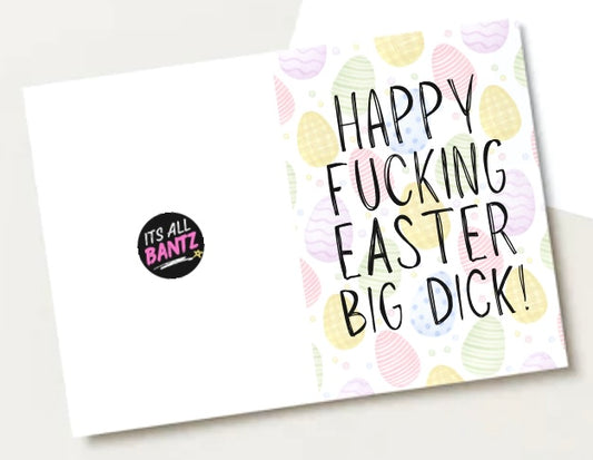 Happy Fucking Easter Big Dick - Greeting Card