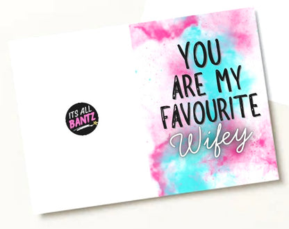 Favourite Wifey - Greeting Card