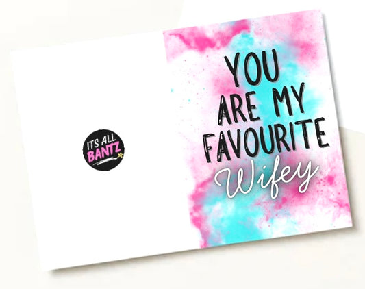 Favourite Wifey - Greeting Card