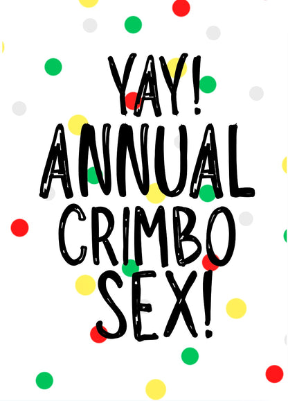 Annual Crimbo Sex -  Greeting Card