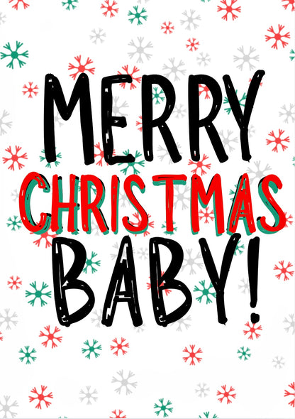 Merry Christmas Baby -  Greeting Card