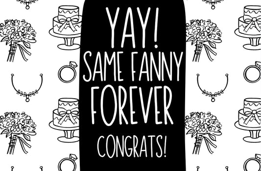 Same Fanny Forever - Wine Bottle Label