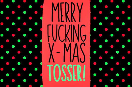 Merry Xmas Tosser - Wine Bottle Label