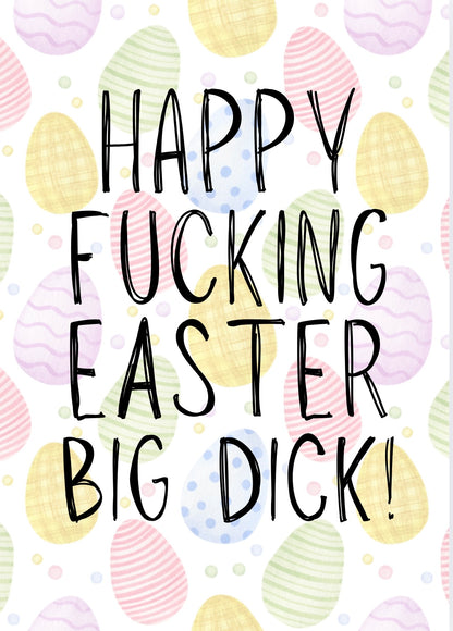 Happy Fucking Easter Big Dick - Greeting Card