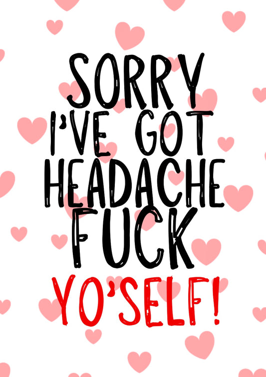 Fuck Yo’Self -  Greeting Card