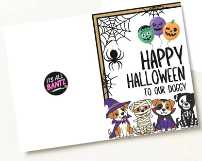 Happy Halloween To The Dog -  Greeting Card