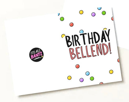 Birthday Bellend - Greeting Card